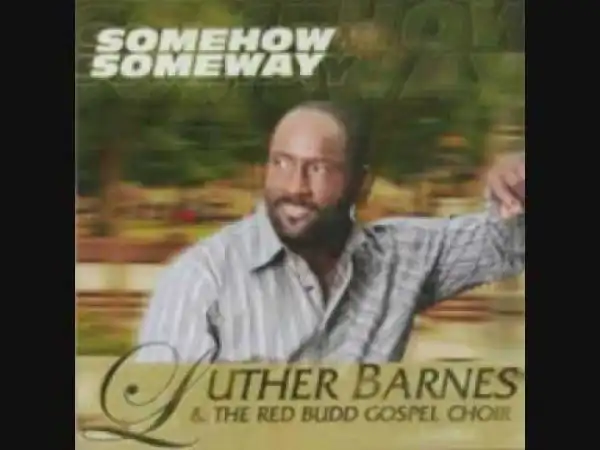 Luther Barnes - Spirit Fall Down